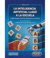 LA INTELIGENCIA ARTIFICIAL LLEGO A LA ESCUELA - 9786316603081